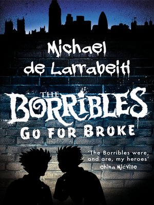 cover image of The Borribles Go For Broke
